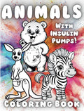 Animals with Insulin Pumps! Diabetes Coloring Book (Characters with Diabetes Activity Books) by T1D Publishing