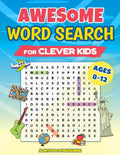 Awesome Word Search For Clever Kids Ages 8-12 - 100 Themed Puzzles: Educational Word Find Book Designed to Expand Vocabulary, Improve Concentration, Make Learning Seriously Fun (Gift For Kids) by Sontodo Publishing