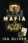 Mafia And Angel: A Single Dad Enemies to Lovers Romance (Marchiano & Petrov Mafia Romance Series) by Isa Oliver