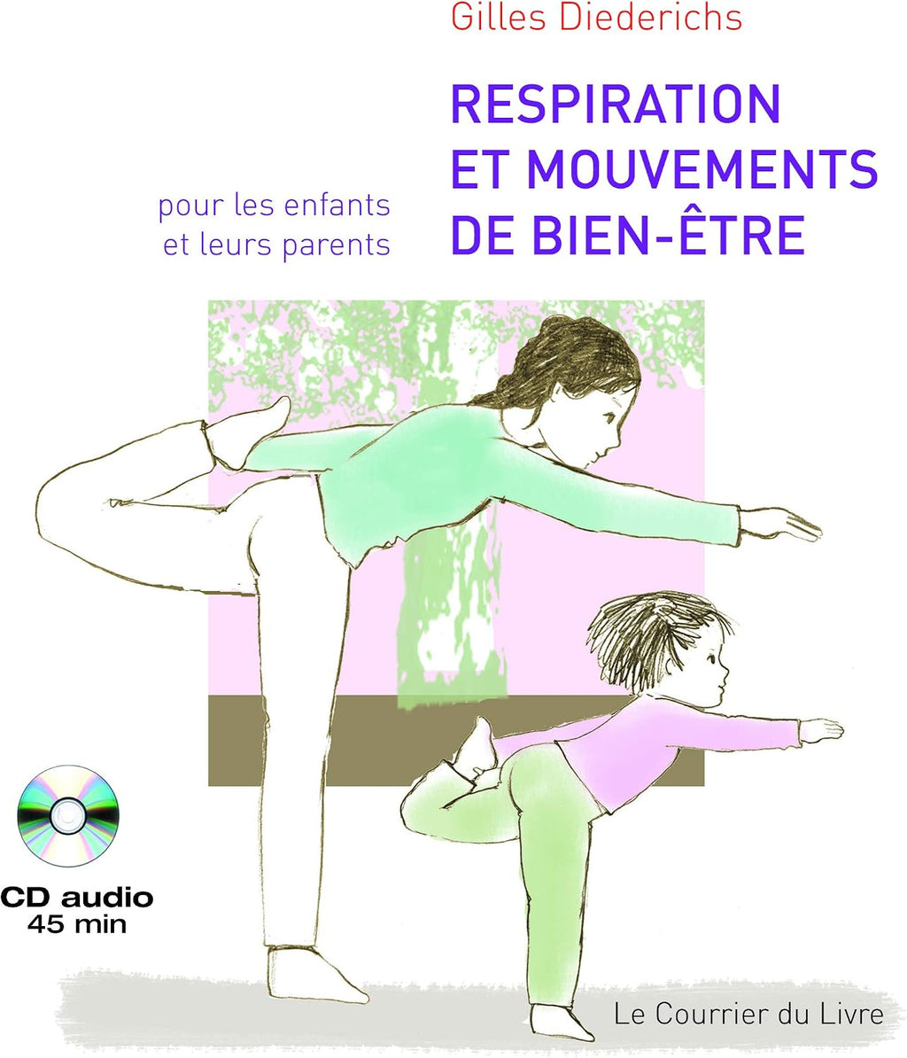 Respiration et mouvements de bien-être by Gilles Diederichs