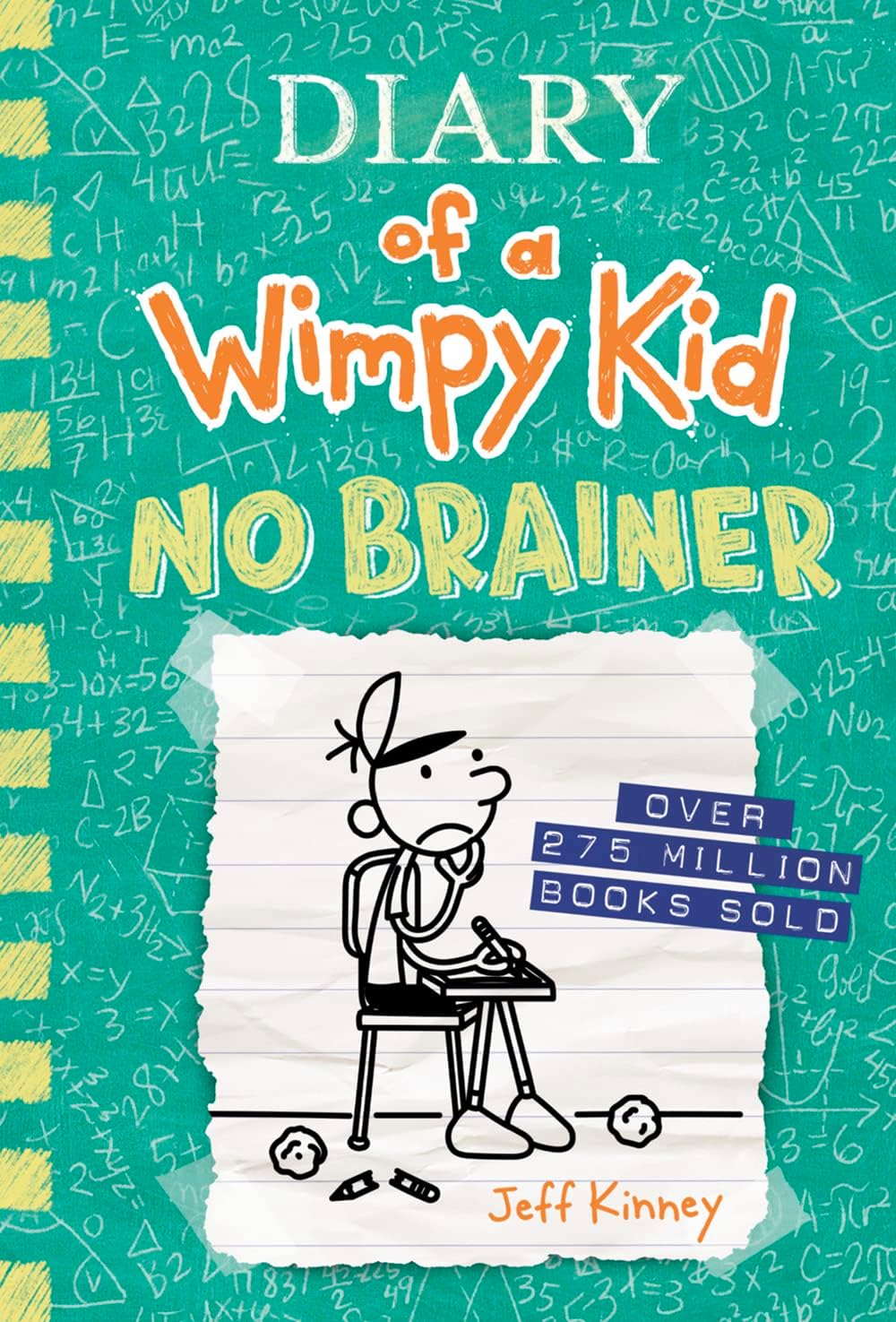 No Brainer (Diary of a Wimpy Kid #18): A funny middle school adventure from the #1 international bestselling Diary of a Wimpy Kid series (Book 18) (Volume 18) by Jeff Kinney