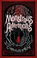 Monstrous Alterations by Christopher Barzak