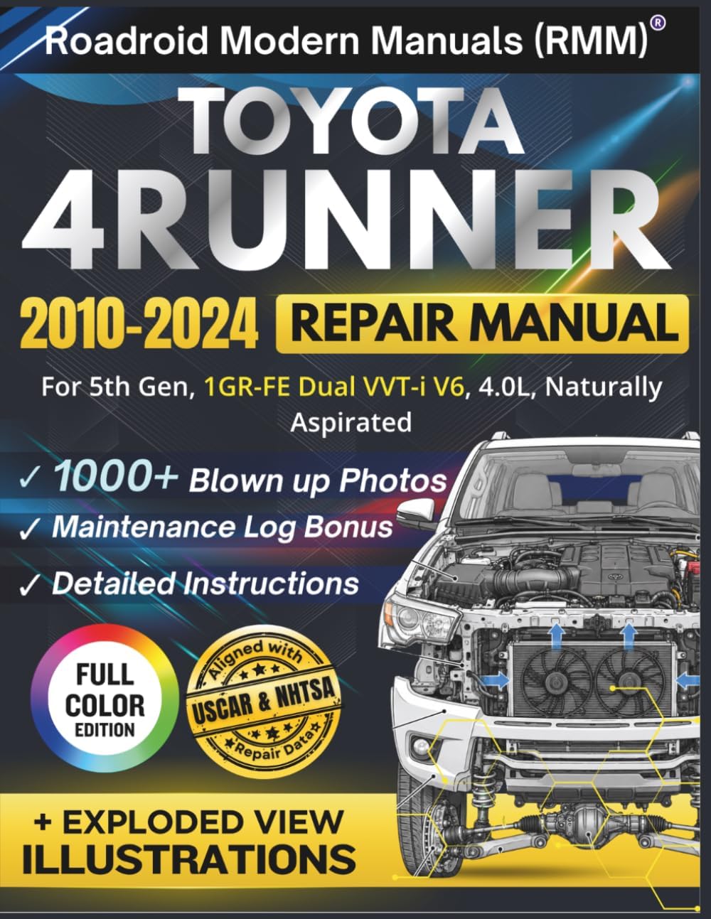 TOYOTA 4RUNNER 2010-2024 REPAIR MANUAL: Illustrative DIY Guide for the 5th Gen, 1GR-FE Dual VVT-i V6, 4.0L Engine | Featuring 1000+ High-Resolution Exploded View Diagrams and Step-by-Step Procedures by Vin Kraftman