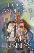 Beast Business (Hidden Legacy) by Ilona Andrews