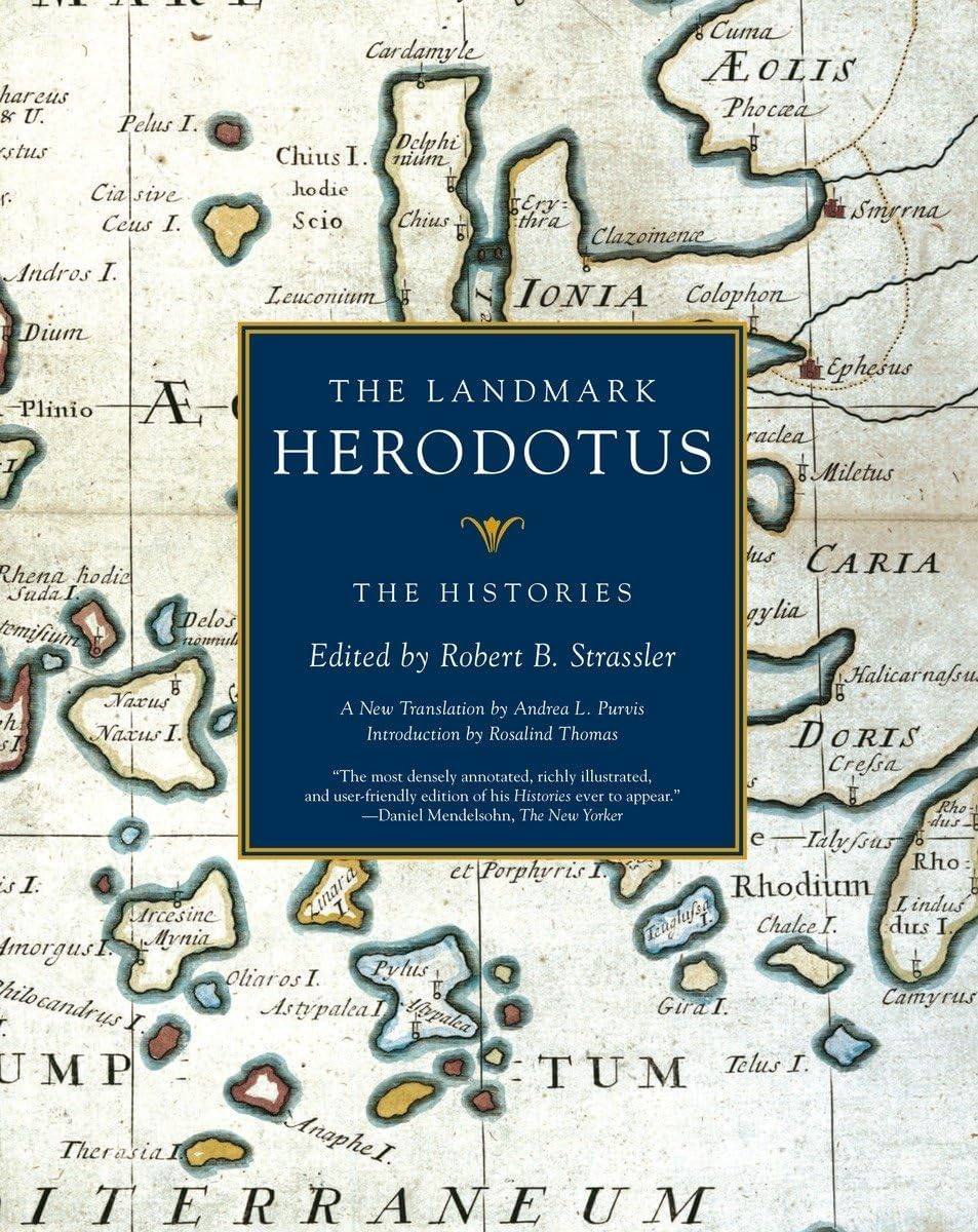 The Landmark Herodotus: The Histories (Landmark Series) by Herodotus