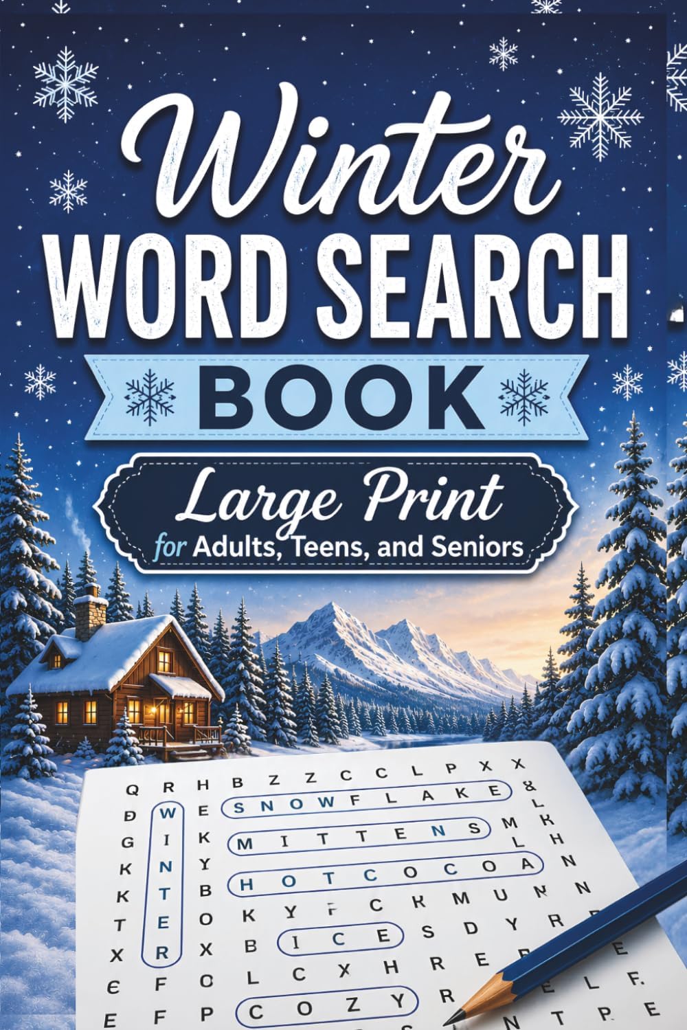 Winter Word Search Book – Large Print for Adults, Teens, and Seniors: 50+ Cozy Word Find Puzzles Featuring Snow, Holidays, Winter Activities, Nature, Hot Cocoa, and Seasonal Themes by Holy Horizon Publishing