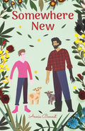 Somewhere New: A Cosy Romantasy (Isle of Doughnut) by Annie Bennet
