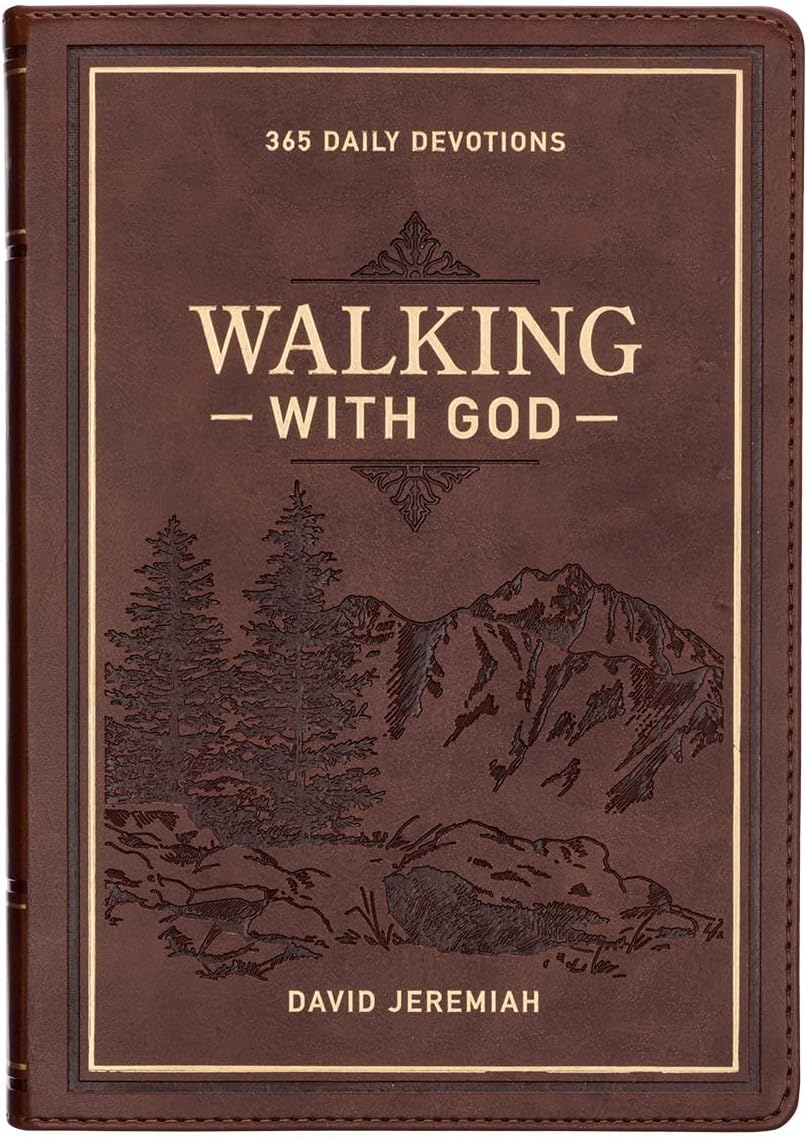 Walking with God 365 Daily Devotions, Large Print Brown Faux Leather by David Jeremiah