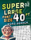SUPER LARGE FONT SIZE 40 pt WORD SEARCH, vol. 02: Huge Jumbo Print Puzzle Book with XL Letters for the Visually Impaired and Seniors (Themed SUPER LARGE FONT 40 pt WORD SEARCH) by DB Publishing