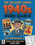 The 'Decades' Series 1940s Word Search: Over 100 Puzzles in Extra Large Print | Relaxing Word Search Puzzle Book for Adults and Seniors | Anti Eye Strain | Giant and Fun Word Find for Adults by Everstone Publishing Group