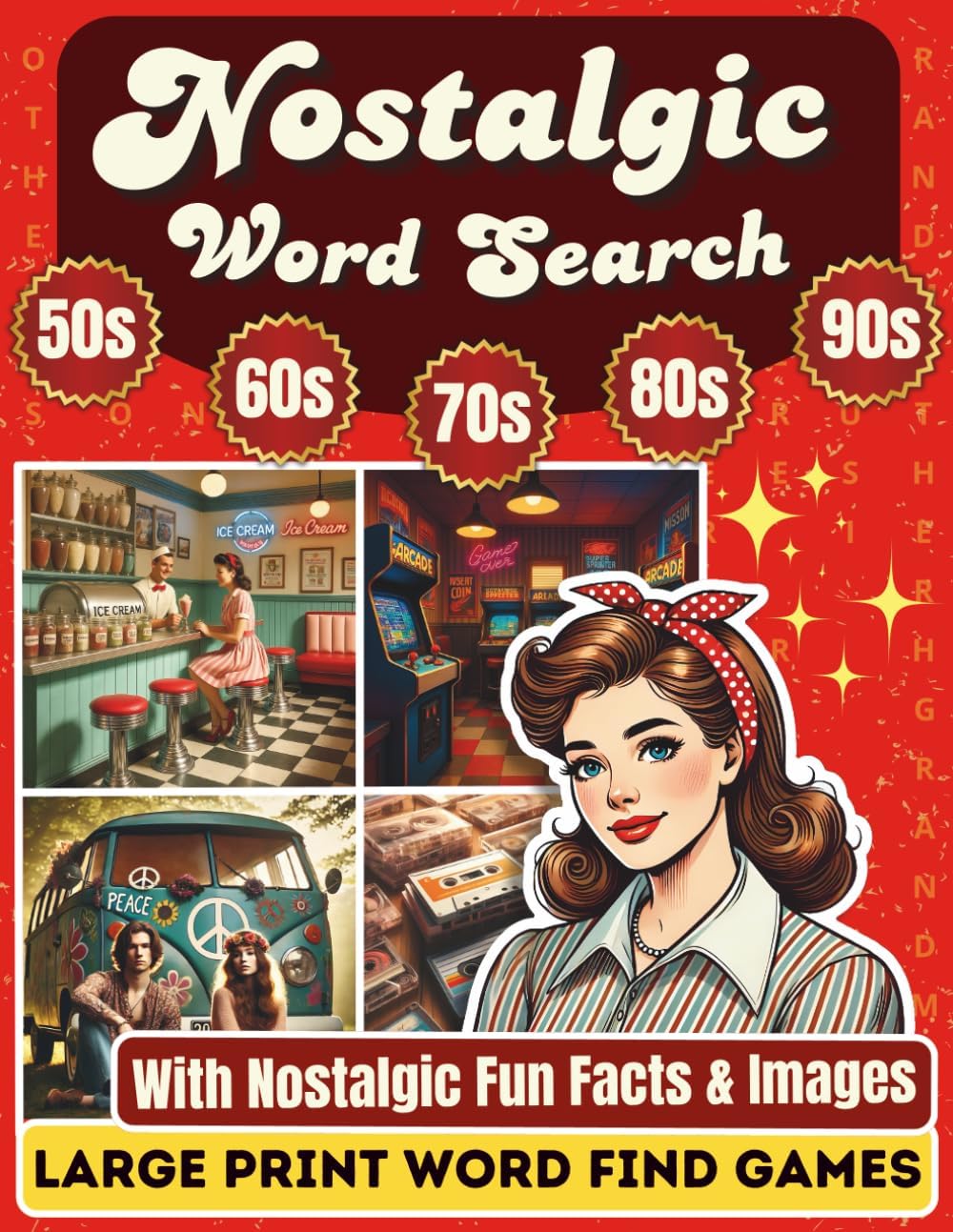 Nostalgic Large Print Word Search: Retro Wordfind Brain Game Puzzles for Seniors & Adults: Nostalgic Fun Facts & Images from the 1950s-90s | Relaxing ... Activity Book | Nostalgic Gifts for Seniors by Happytude Press