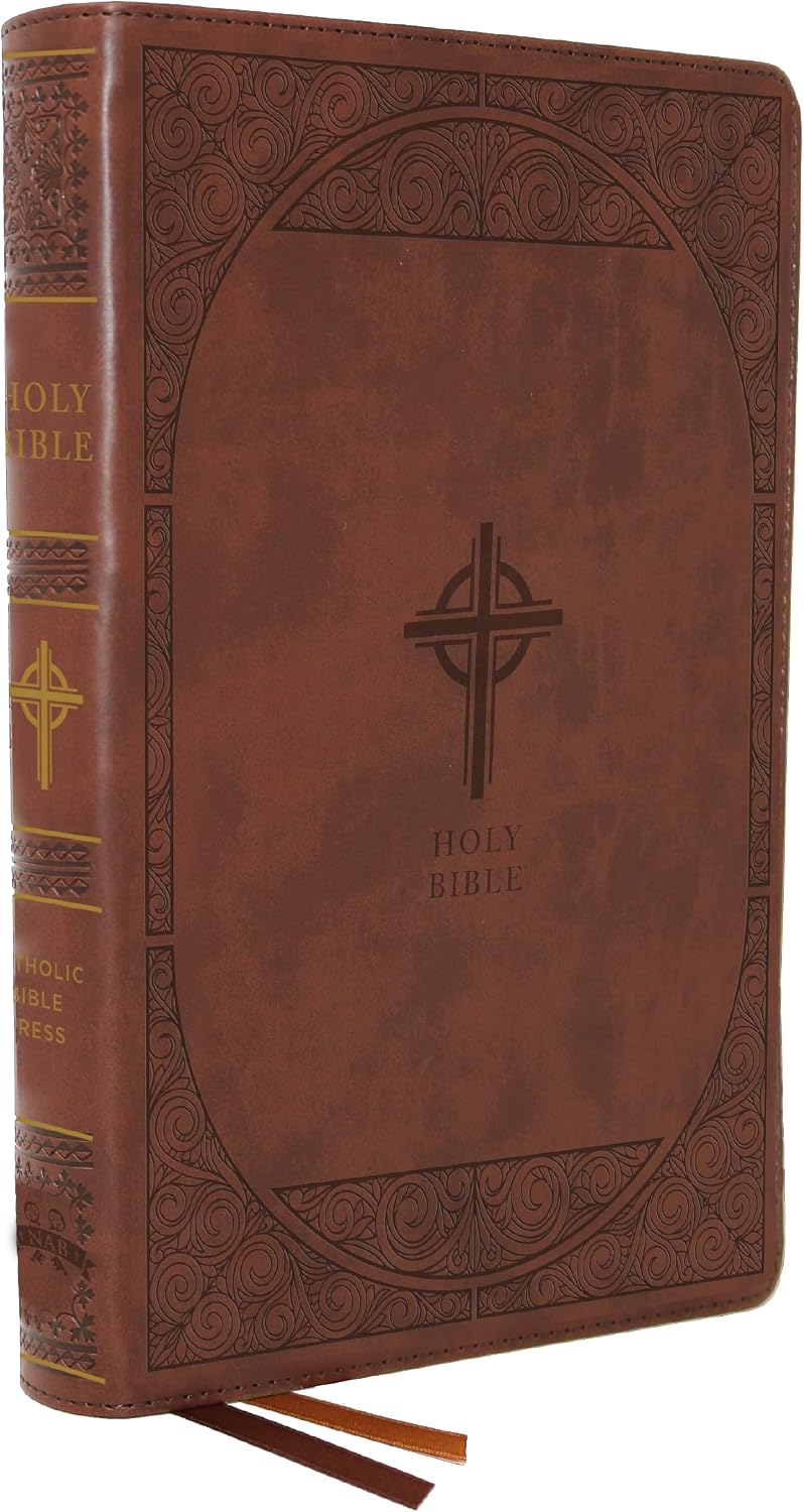 NABRE, New American Bible, Revised Edition, Catholic Bible, Large Print Edition, Leathersoft, Brown, Comfort Print: Holy Bible by Catholic Bible Press