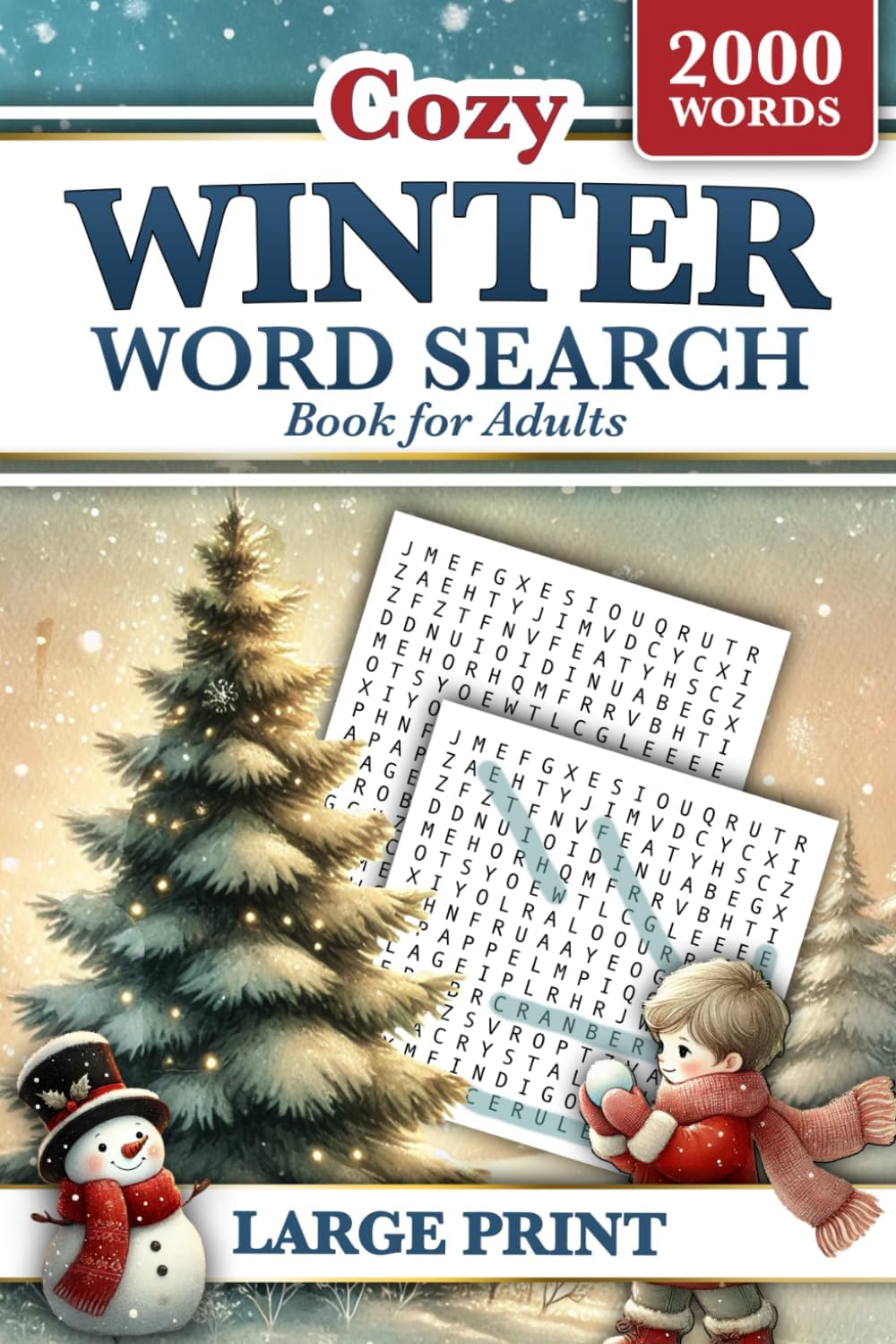 Winter Word Search Book for Adults Large Print: 2000 Words to Find - 84 Big Print Puzzles for All Ages (Teens to Seniors) by Martin Littlewolf