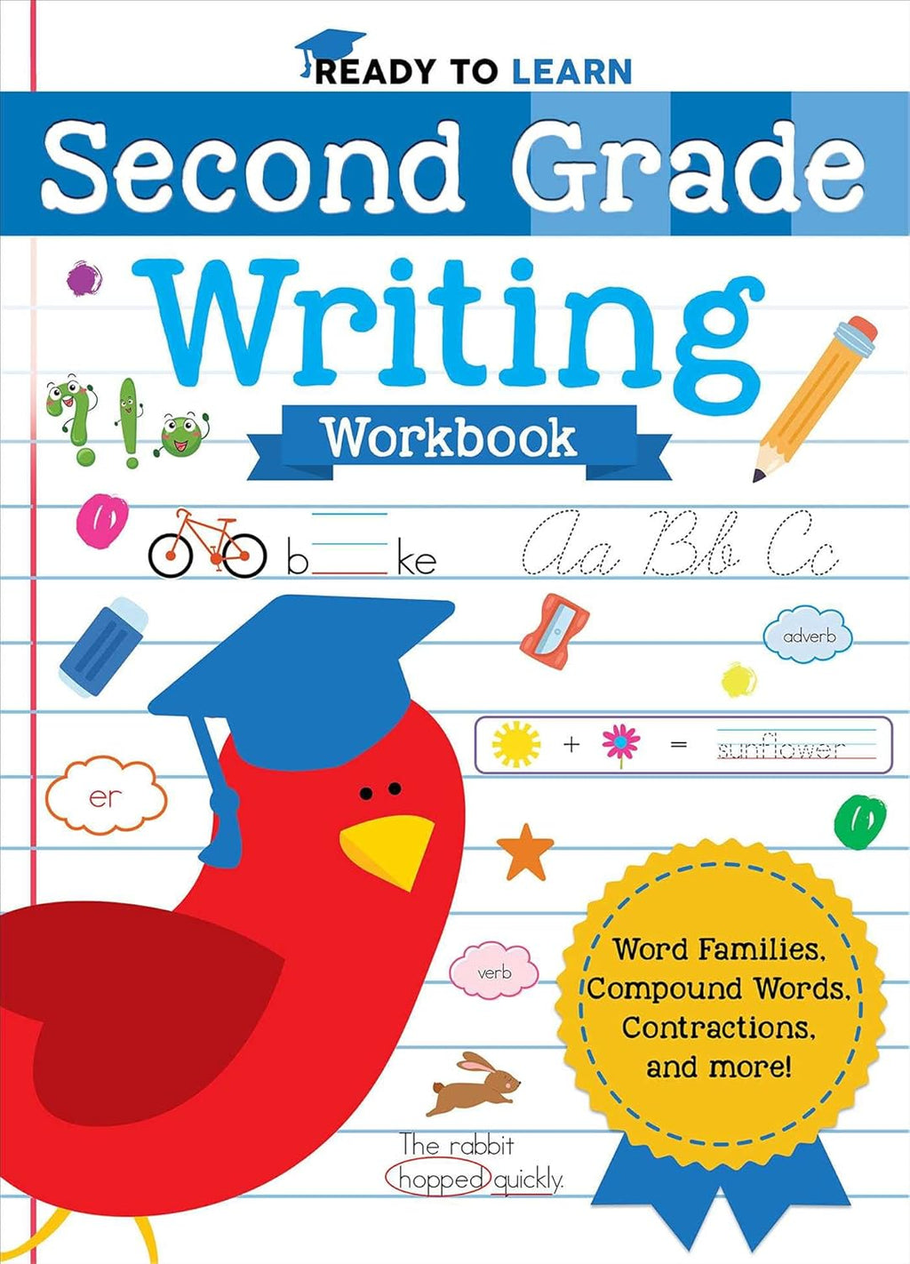 Ready to Learn: Second Grade Writing Workbook: Word Families, Compound Words, Contractions, and More! by Editors of Silver Dolphin Books