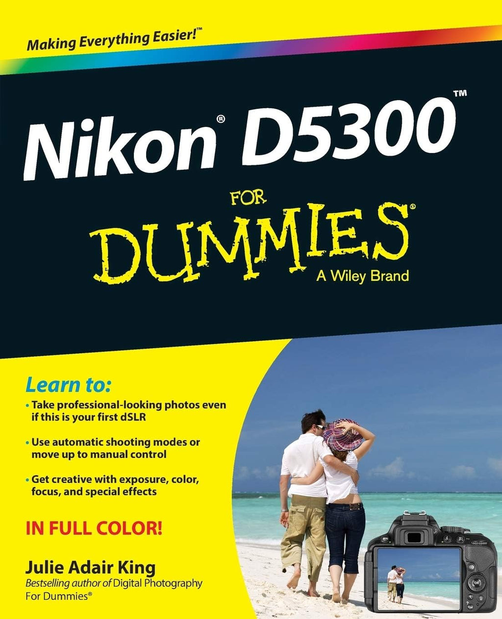 Nikon D5300 For Dummies (For Dummies Series) by Julie Adair King