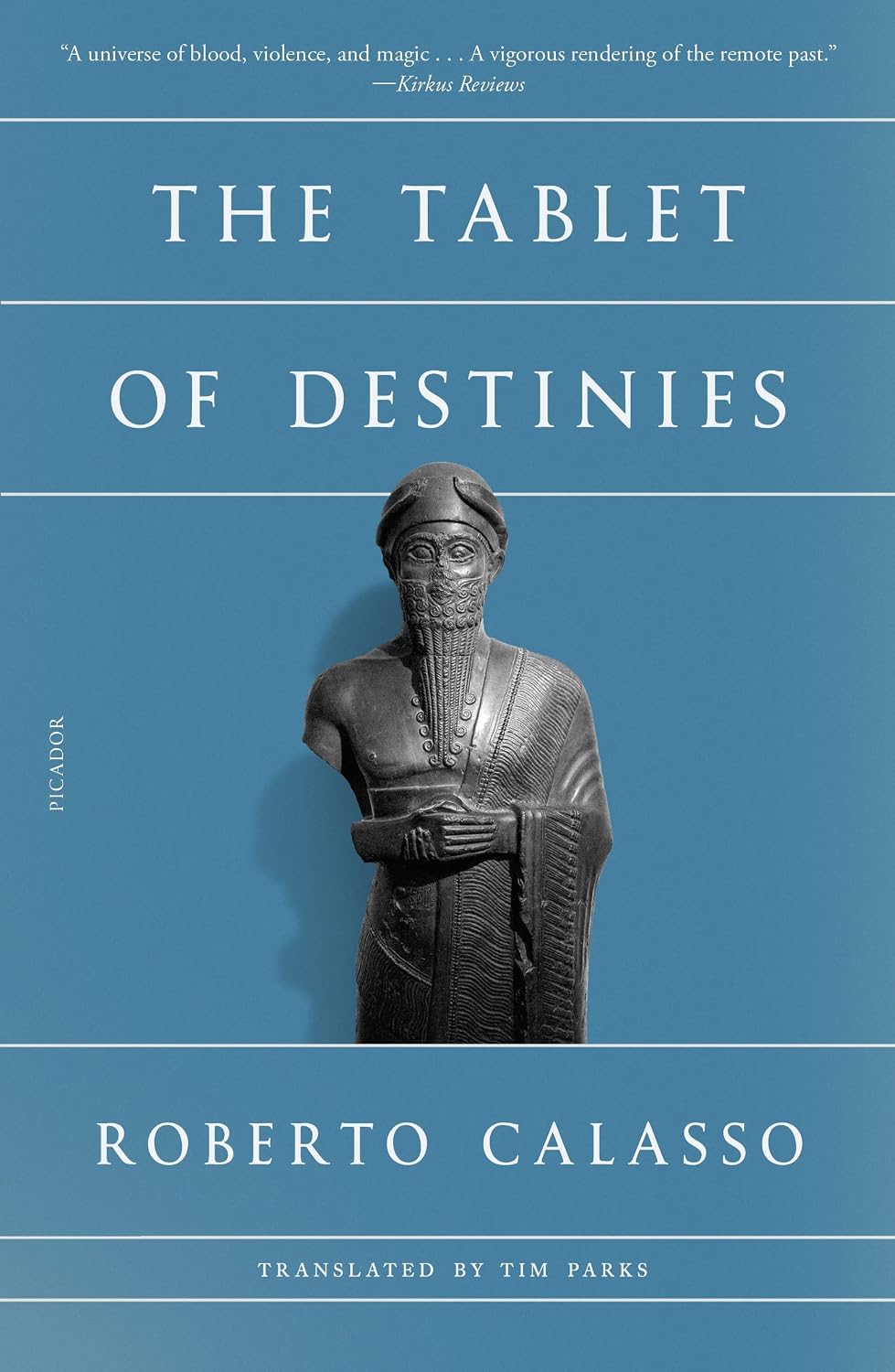 Tablet of Destinies by Roberto Calasso