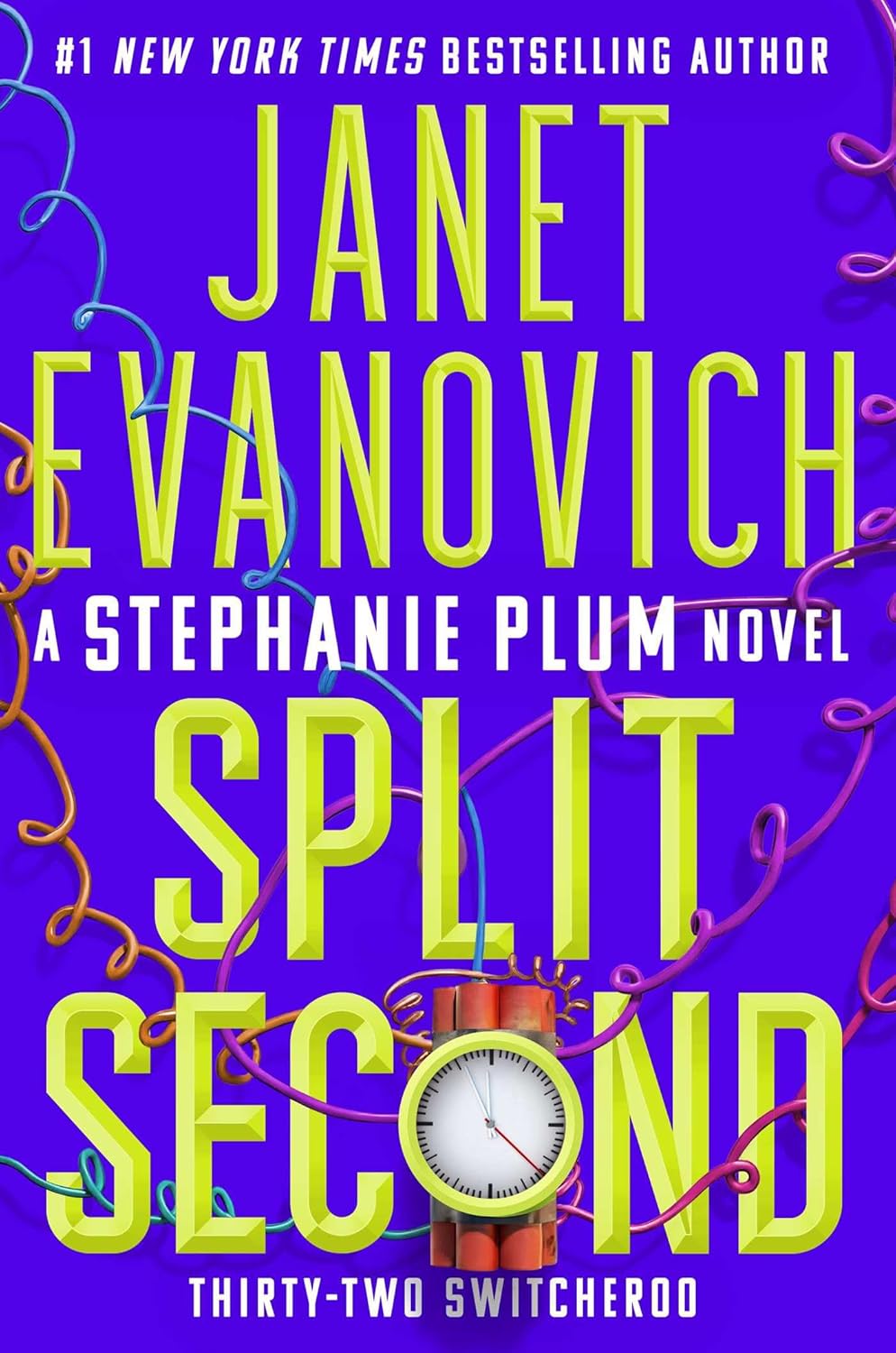 Split Second: Thirty-Two Switcheroo (Stephanie Plum) by Janet Evanovich