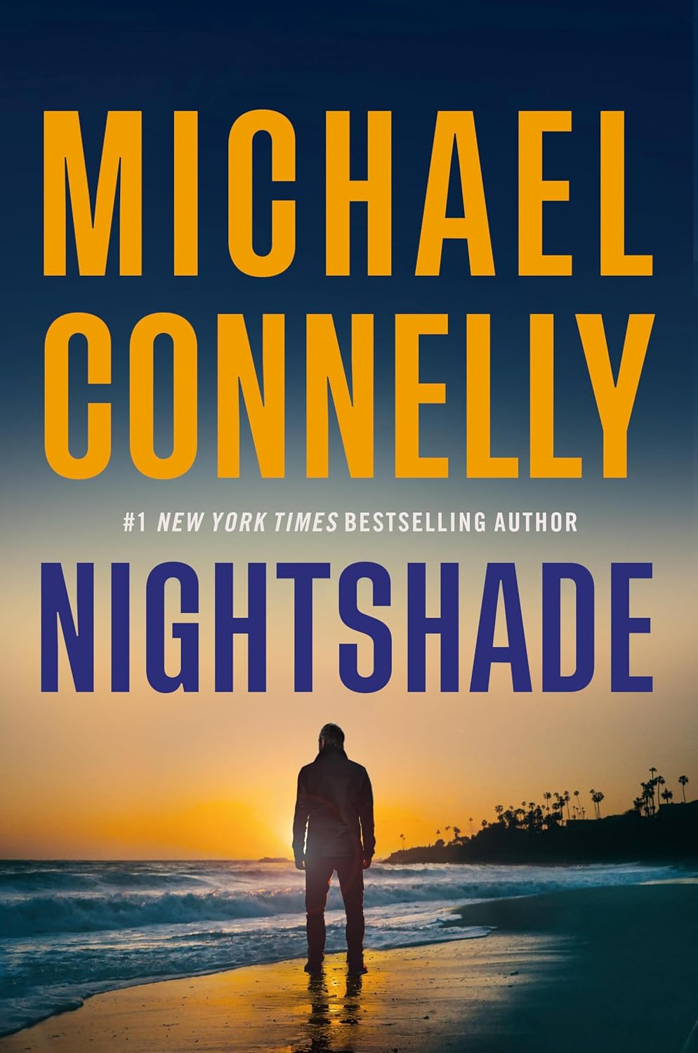 Nightshade: A Novel (A Catalina Novel, 1) by Michael Connelly