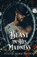 Beast In His Madness (Winterland Tale) by Stacey Marie Brown