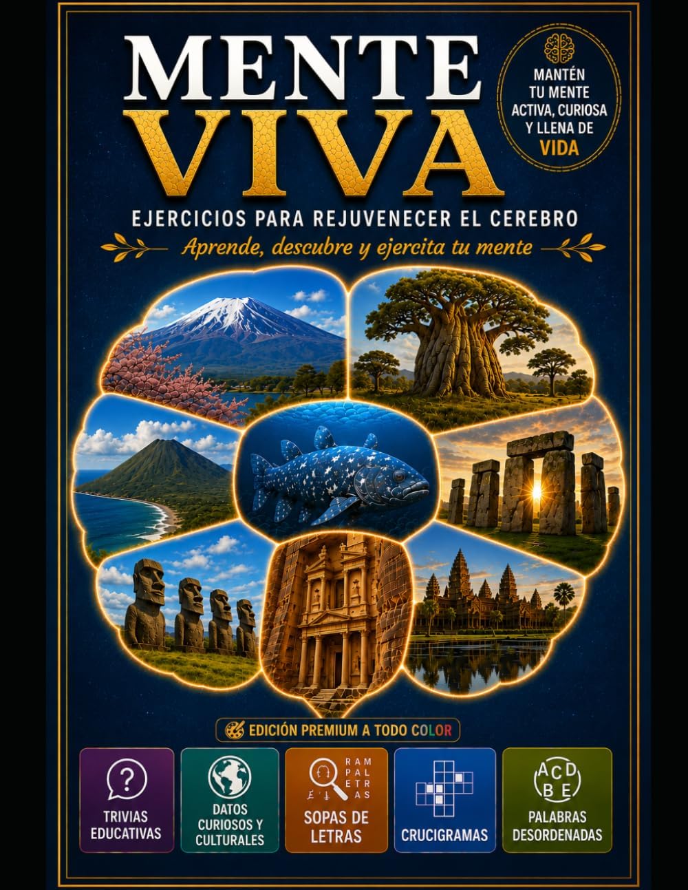MENTE VIVA: Ejercicios para rejuvenecer el cerebro (Spanish Edition) by Paola C. Miranda