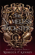 The Nameless Trickster: A Rumplestiltskin Retelling (Beloved Villains) by Rebecca F. Kenney