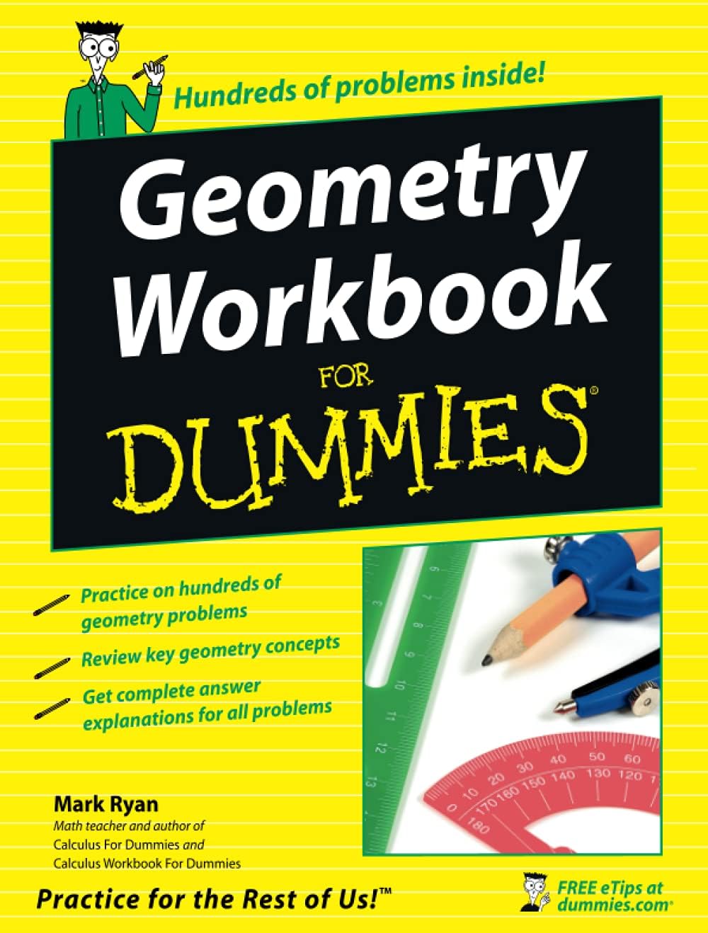Geometry Workbook For Dummies (For Dummies Series) by Mark Ryan