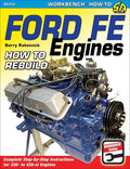 Ford FE Engines: How to Rebuild by Barry Rabotnick