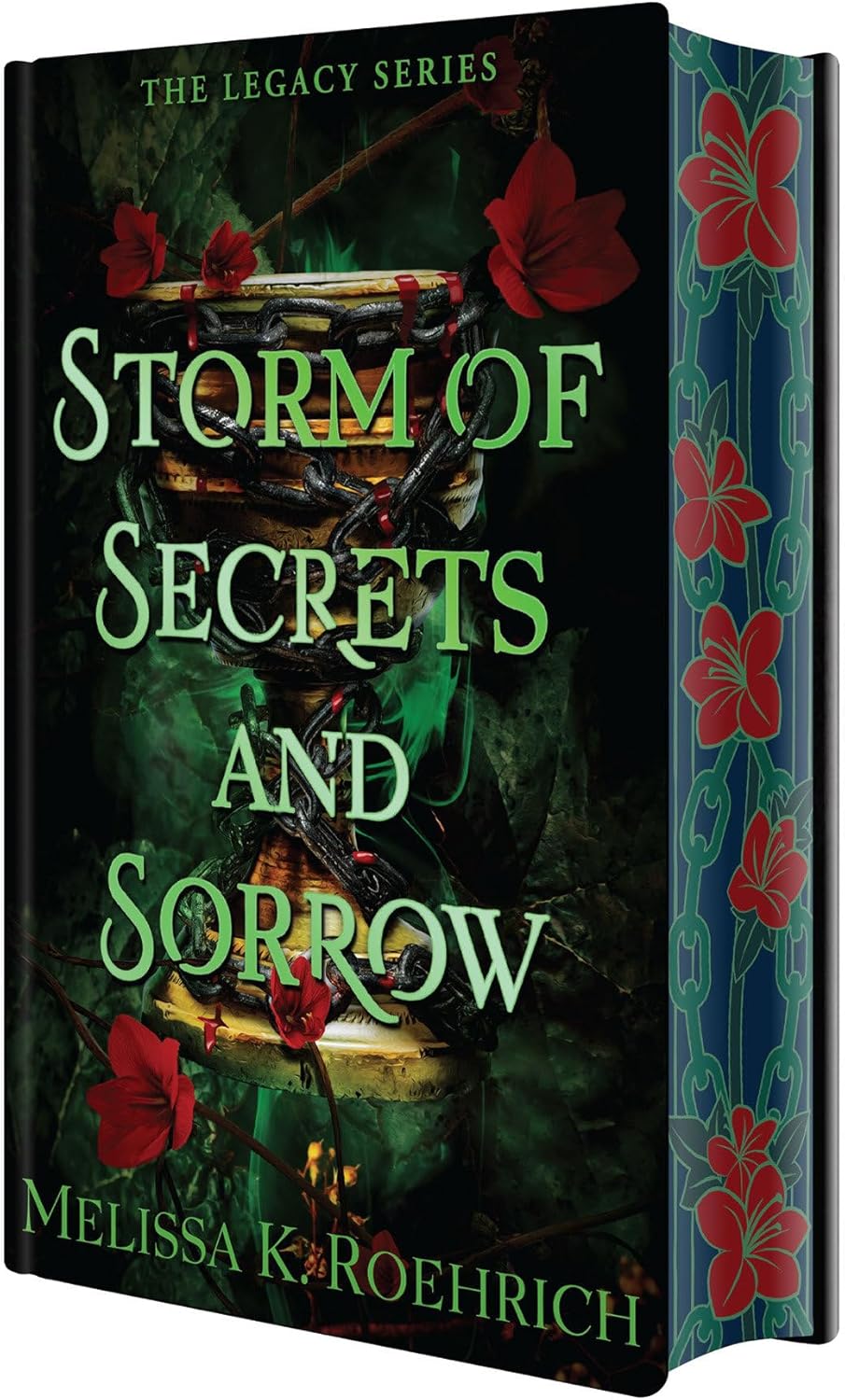 Storm of Secrets and Sorrow: Deluxe Special Edition (The Legacy) by Melissa K. Roehrich