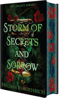 Storm of Secrets and Sorrow: Deluxe Special Edition (The Legacy) by Melissa K. Roehrich