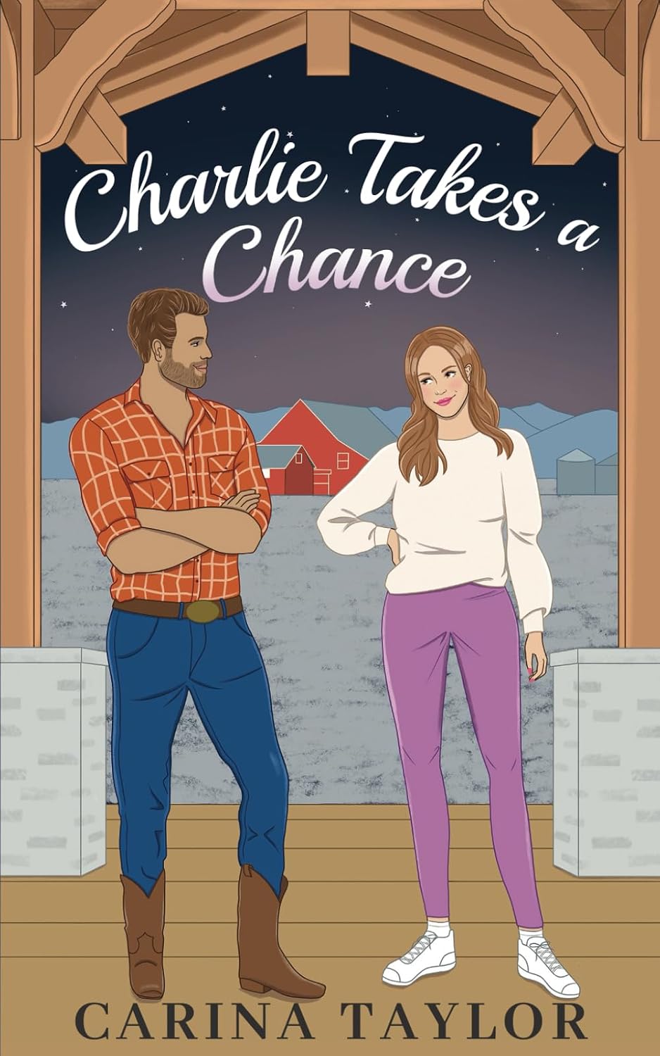 Charlie Takes a Chance: An Enemies to Lovers Romantic Comedy (Pine Ridge Ranch) by Carina Taylor