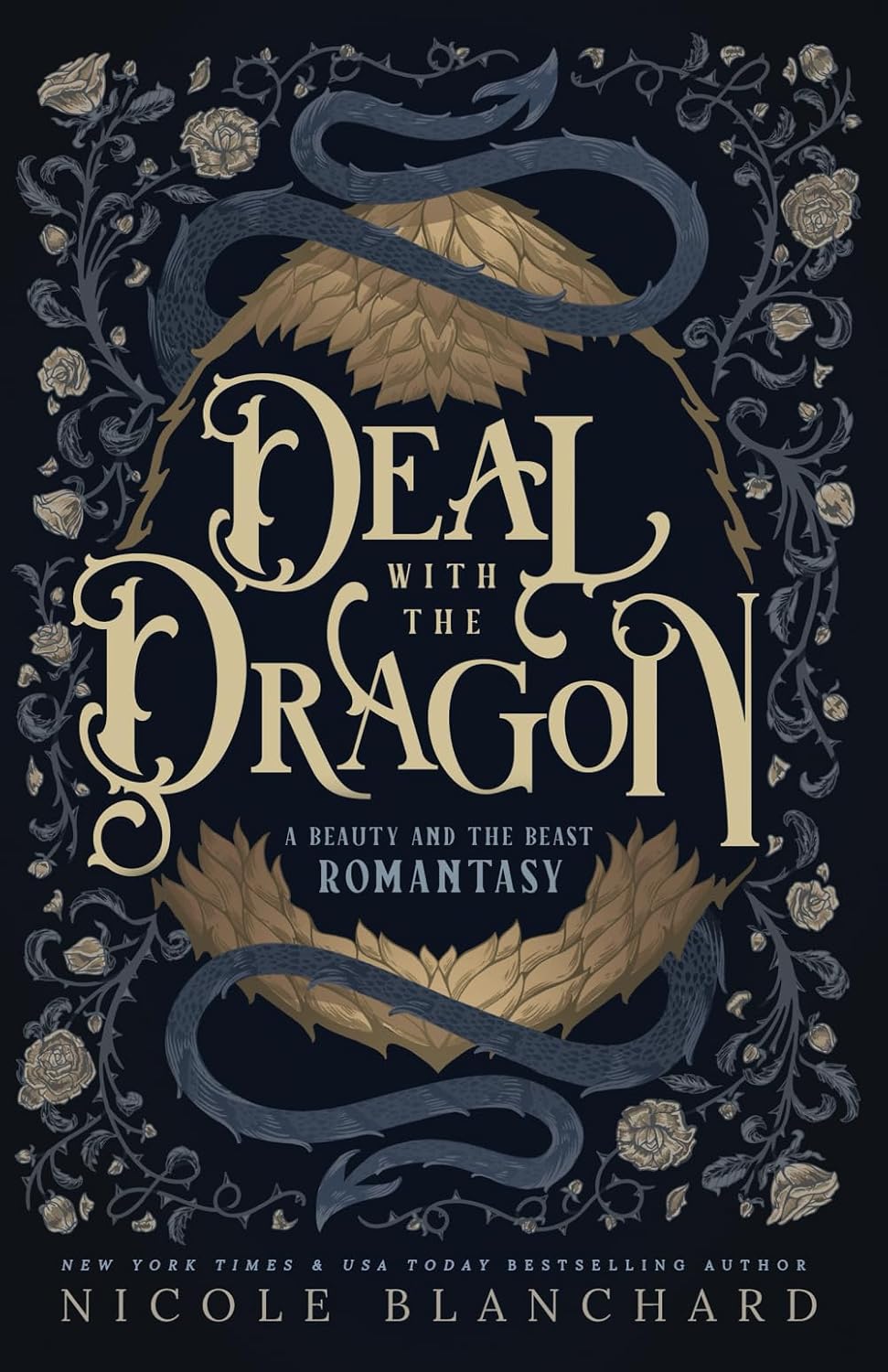 Deal with the Dragon: A Beauty and the Beast Retelling / Dragon Shifter Romantasy (Queens & Nightmares) by Nicole Blanchard