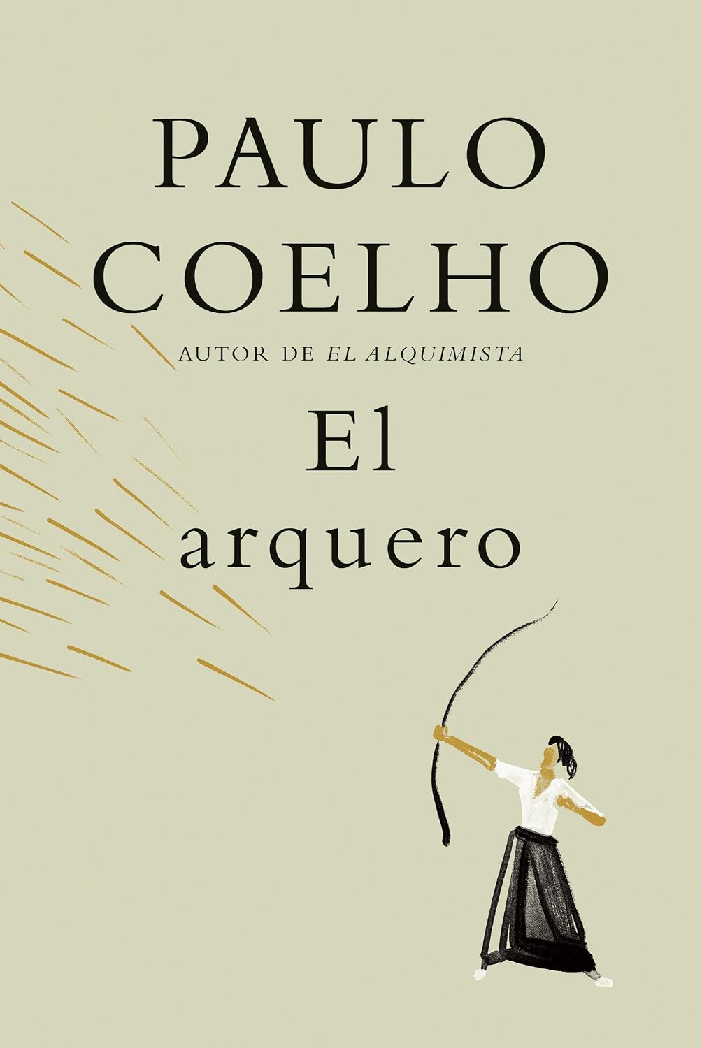 El arquero / The Archer (Spanish Edition) by Paulo Coelho