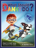 What Should Danny Do? (The Power to Choose Series) by Adir Levy