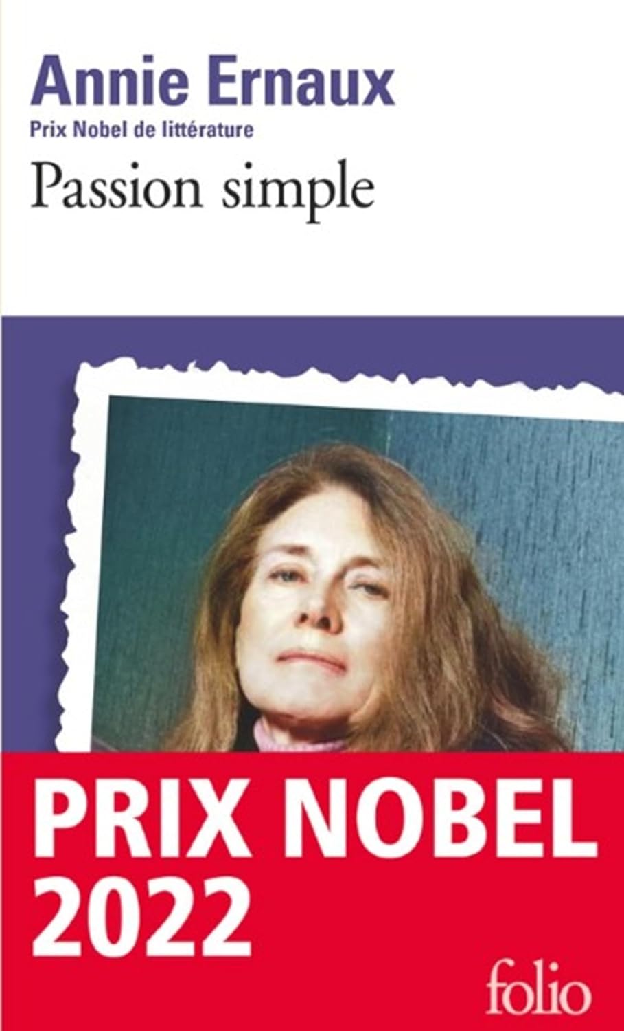 Passion simple (French Edition) by Annie Ernaux