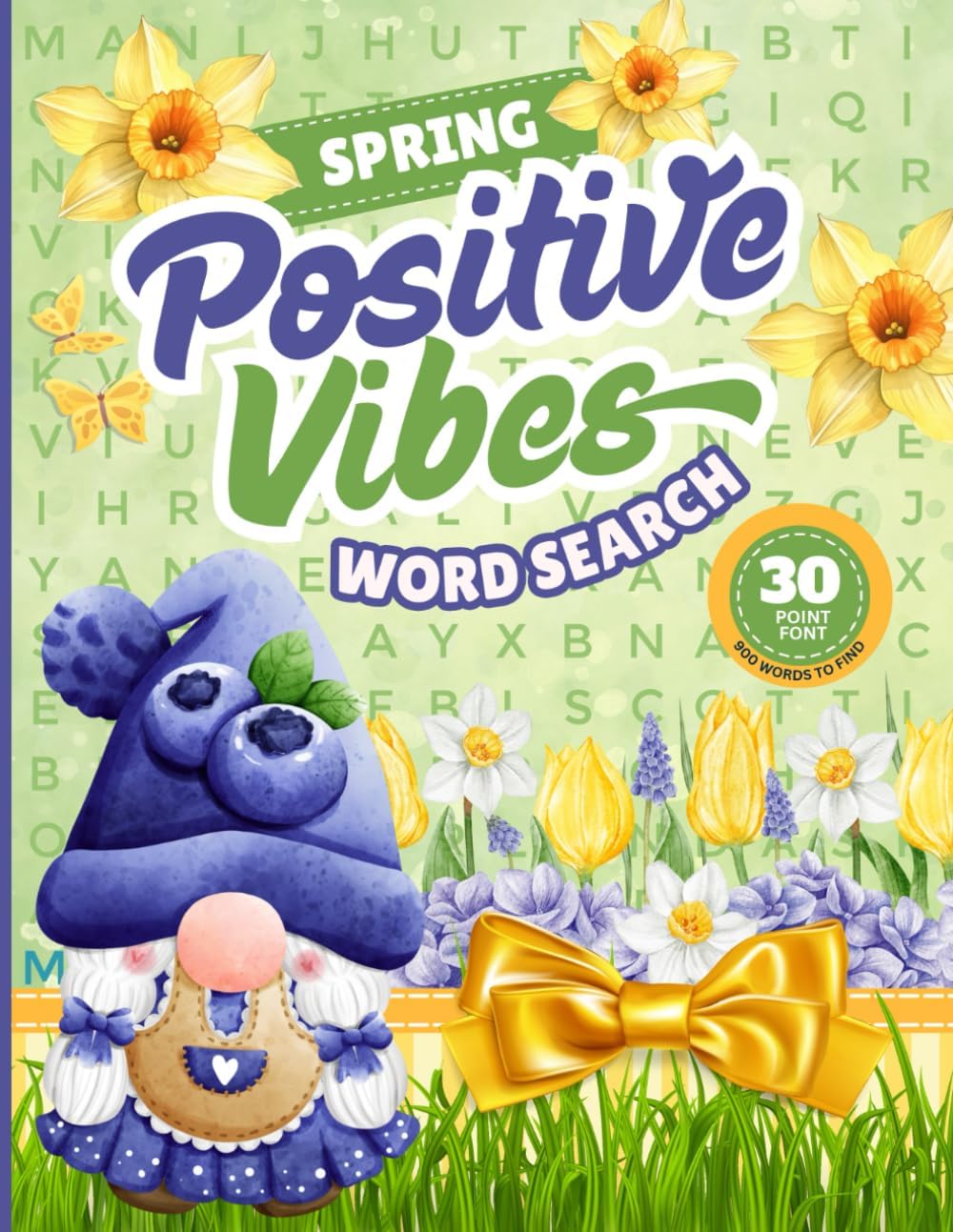 30 Font Word Search Book For Seniors: Cozy Spring Positive Vibes / Extra Large Print / Jumbo Letters - Easy To Read / 50 Themed Puzzles With Easter - ... - Seasonal Fun (Jumbo Font Word Searches) by Lexi Letterly Wordsworth