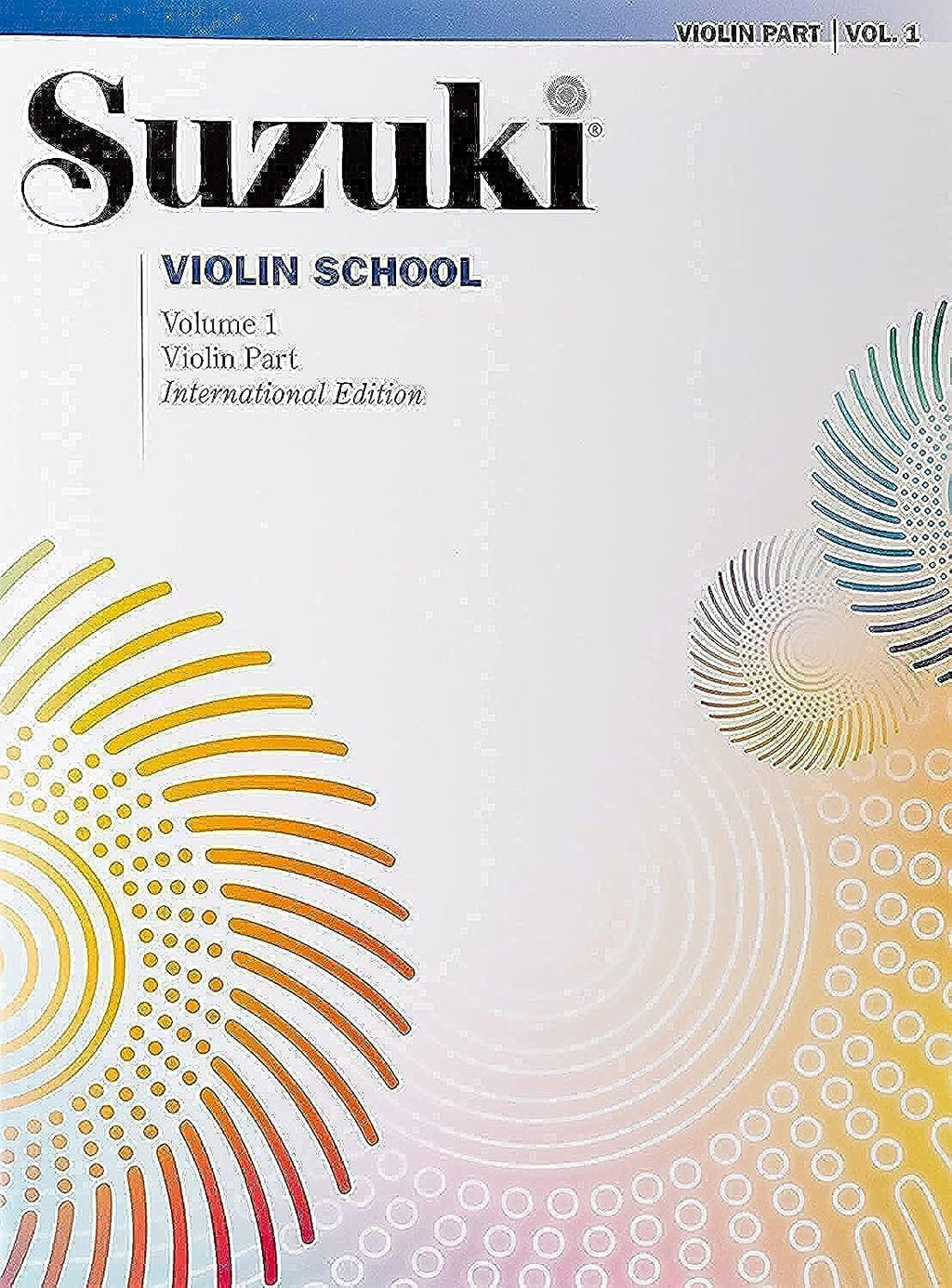 Suzuki Violin School, Vol 1: Violin Part by Shinichi Suzuki