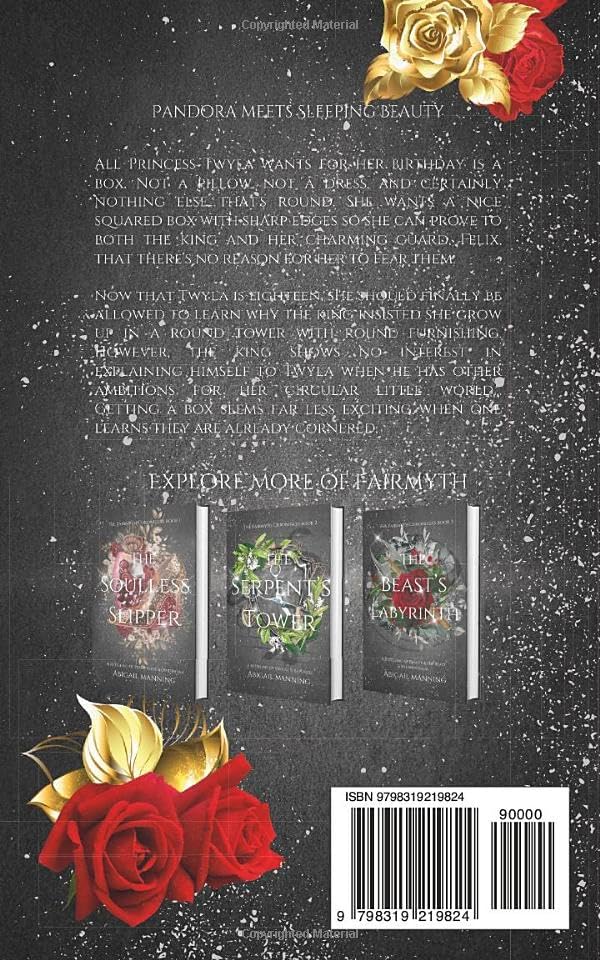 The Spindle Box: A Retelling of Pandora and Sleeping Beauty (The Fairmyth Chronicles) by Abigail Manning