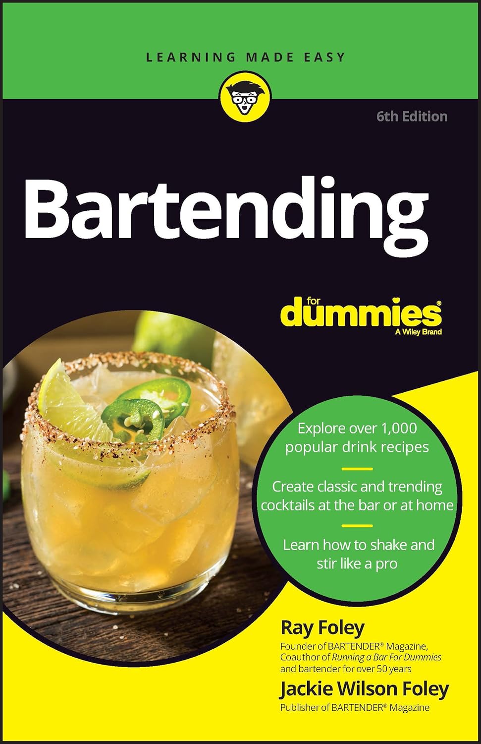 Bartending For Dummies by R. Foley