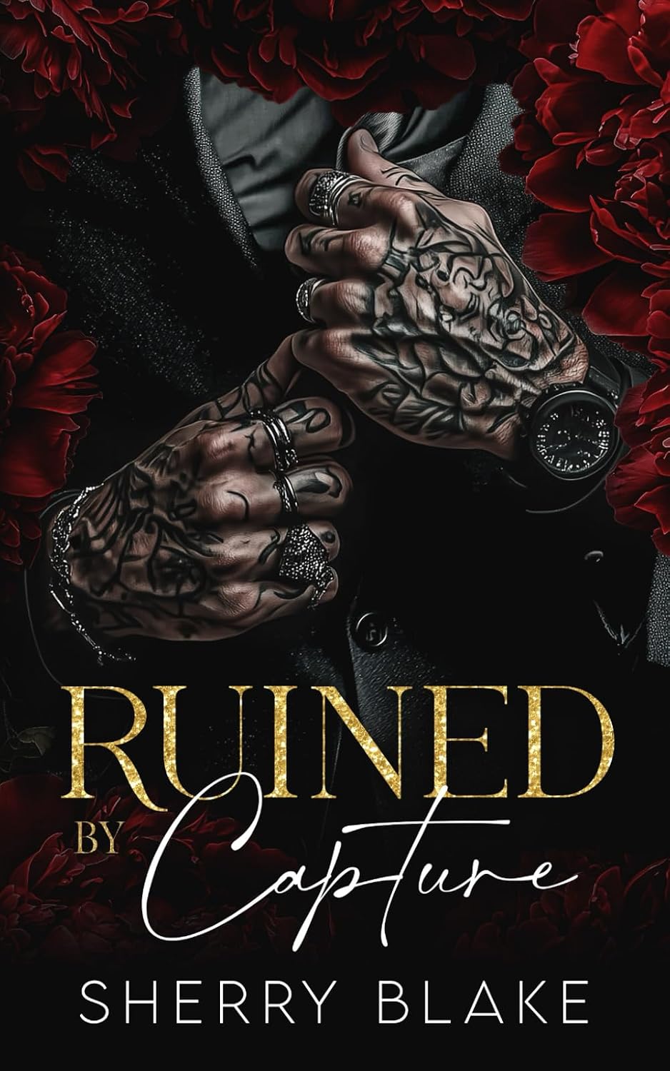 Ruined By Capture: A Kidnapping Enemies To Lovers Mafia Romance (Feretti Syndicate) by Sherry Blake