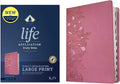 KJV Life Application Study Bible, Third Edition, Large Print (LeatherLike, Peony Pink, Indexed, Red Letter) by Tyndale