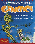 The Cartoon Guide to Genetics (Updated Edition) by Larry Gonick