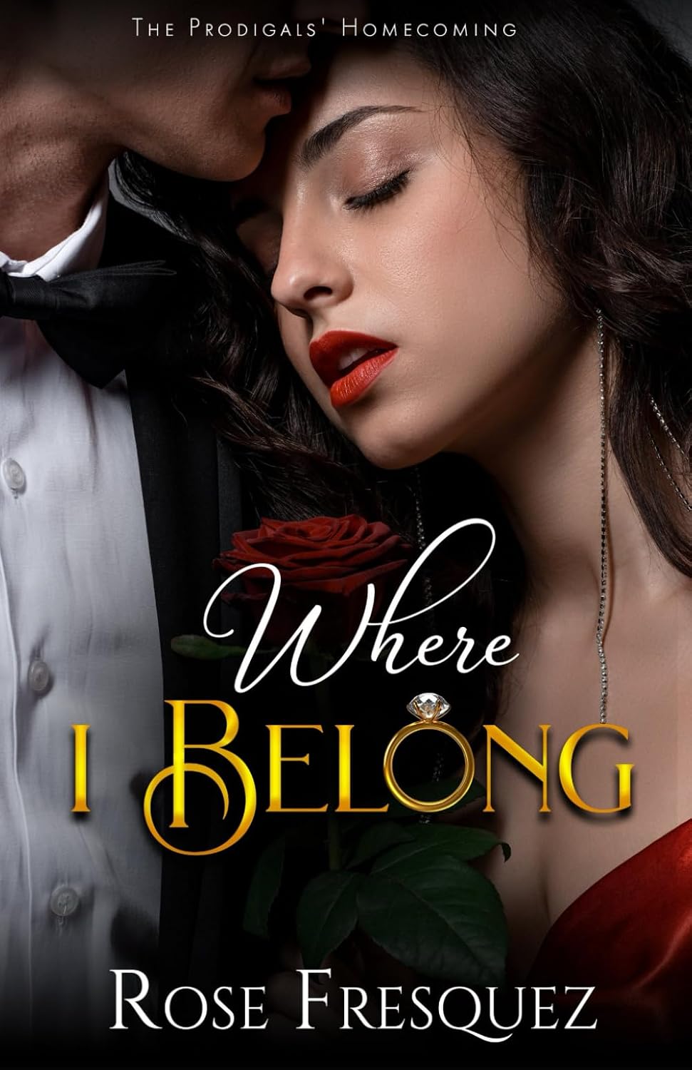Where I belong: Enemies to lovers Nanny Romance (Single Dads of Meadowbrook) by Rose Fresquez