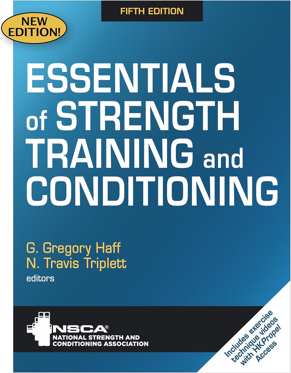 Essentials of Strength Training and Conditioning by NSCA -National Strength & Conditioning Association