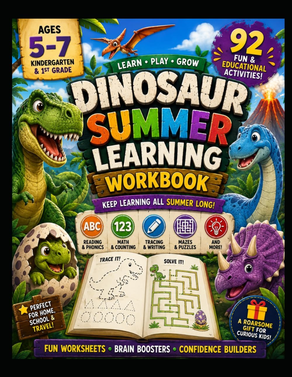 Dinosaur Summer Learning Workbook Ages 5–7: Fun Kindergarten & 1st Grade Activities with Math, Reading, Tracing, Mazes, Puzzles, and Coloring by Digi kids
