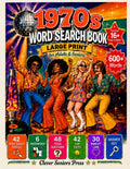 1970s Word Search Book Large Print for Adults & Seniors: 42 Groovy Puzzles, Crosswords, Trivia & Memory Lane Prompts — 600+ Words from the Decade of Disco, Funk & Freedom (Smart Seniors) by Clever Seniors Press