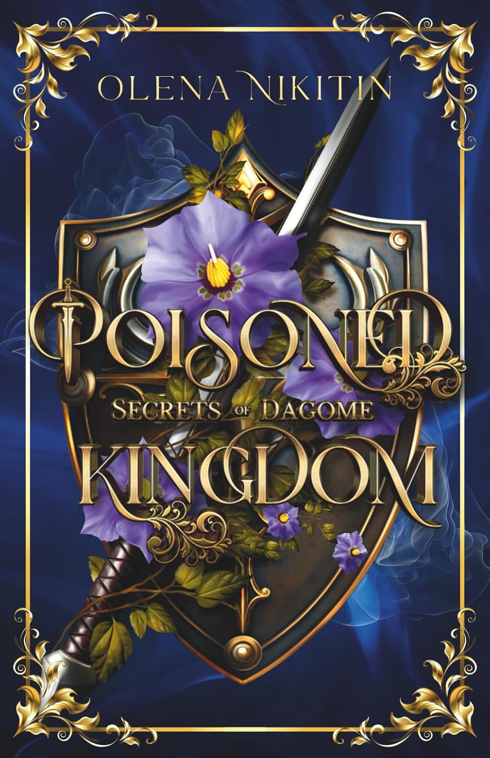 Poisoned Kingdom: High Fantasy Romance (The Cursed Bonds: Romantic fantasy with dragons) by Olena Nikitin