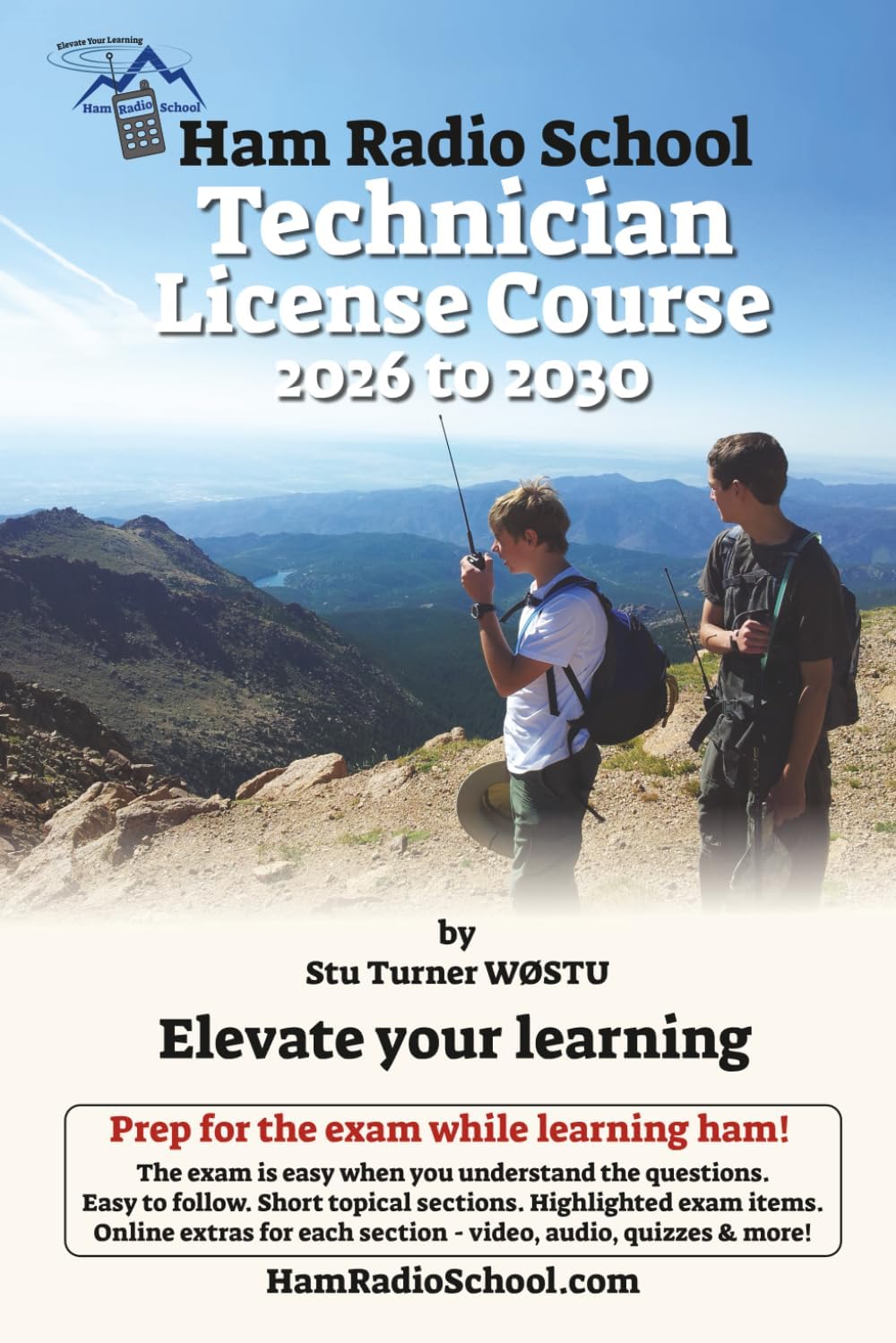 Ham Radio School Technician License Course 2026-2030 by Stu Turner