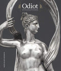 Odiot: Un atelier d'orfevrerie sous l'Empire et la Restauration by Audrey Gay-Mazuel