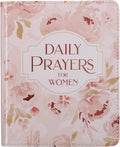 Daily Prayers for Women Devotional, Pink Floral Faux Leather Flexcover by Amy E Mason