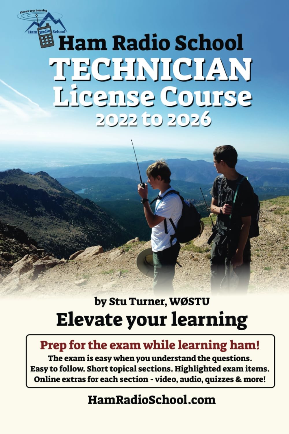 Ham Radio School Technician License Course 2022-2026 by Stu Turner